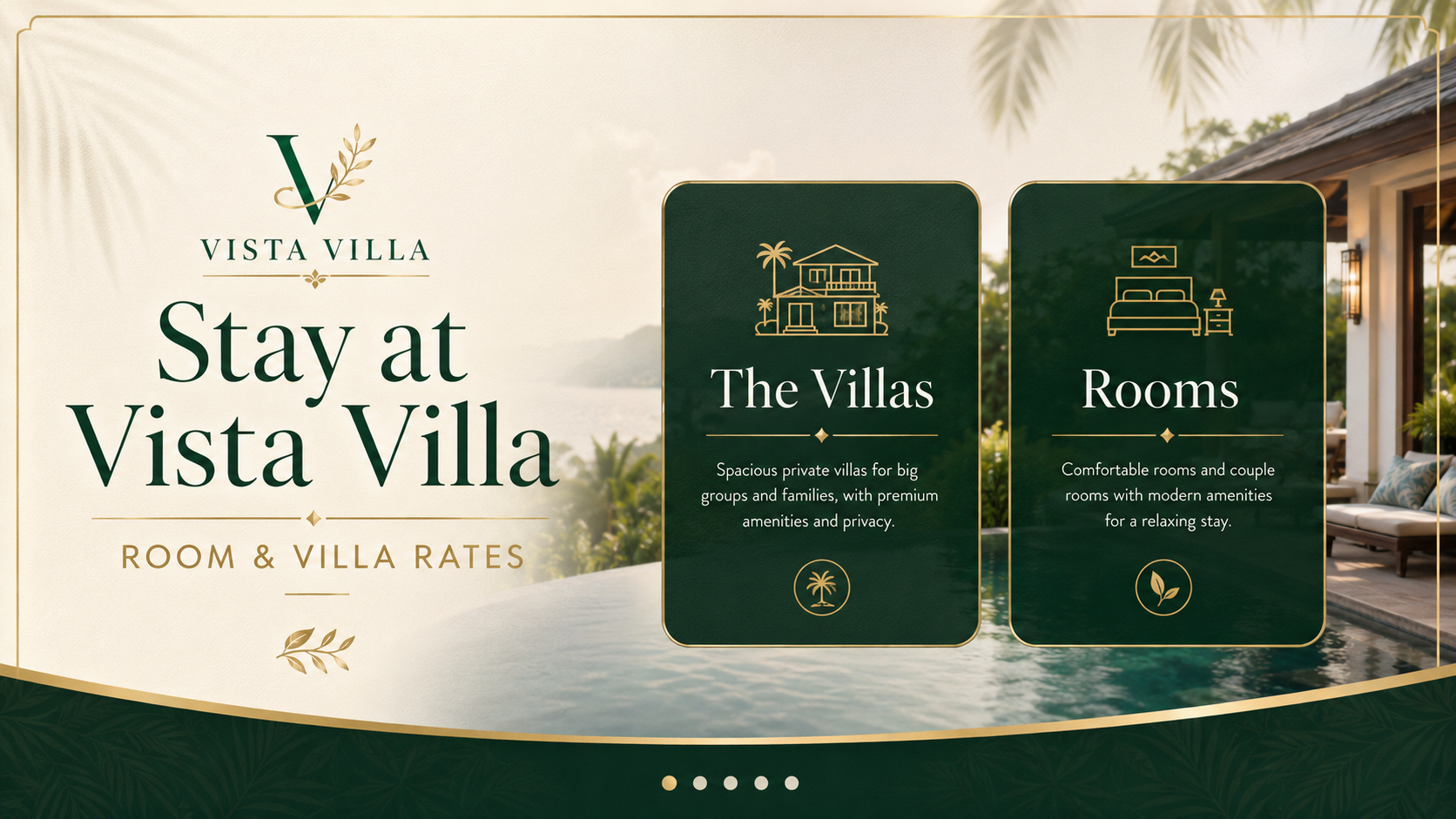 Stay at Vista Villa